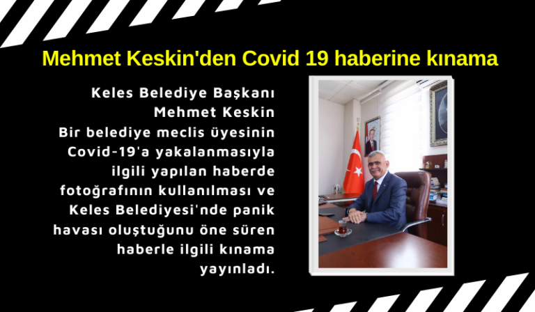 Mehmet Keskin’den Covid 19 haberine kınama